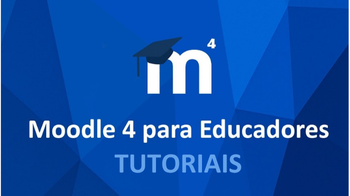 tutoriais moodle4 educadores cefor ifes