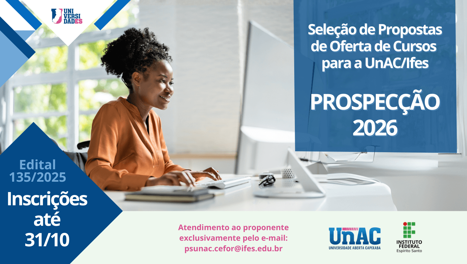 Edital 135/2025 - Seleção de Propostas de Novos Cursos da Universidade Aberta Capixaba (UnAC/Ifes)